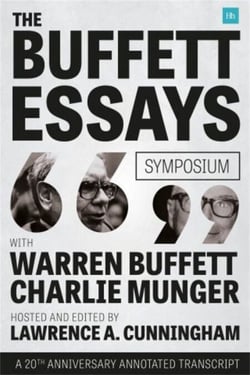 The Buffett Essays Symposium - A 20th Anniversary Annotated Transcript