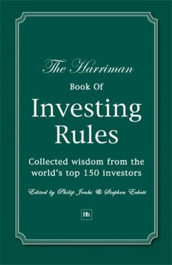 The Harriman Book Of Investing Rules - Collected wisdom from the world's top 150 investors