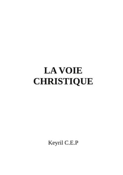 La Voie Christique
