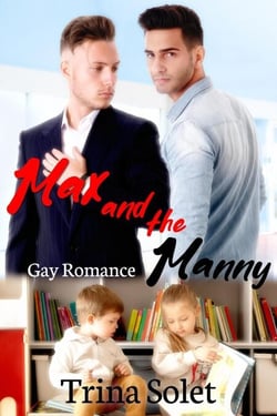 Max and the Manny: Gay Romance