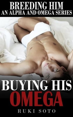 Buying His Omega - Breeding Him