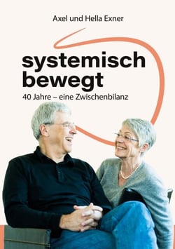 systemisch bewegt - 40 Jahre - eine Zwischenbilanz