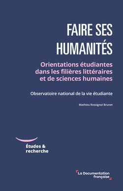 Faire ses humanités - Orientations étudiantes dans les filières littéraires et de sciences humaines