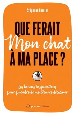 Que ferait mon chat à ma place ?