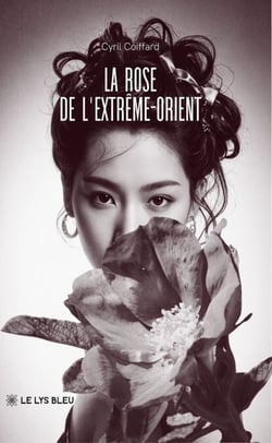 La rose de l’Extrême-Orient