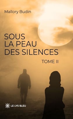 Sous la peau des silences - Tome 2