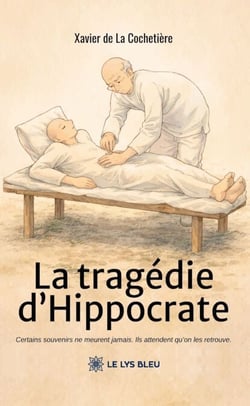 La tragédie d’Hippocrate