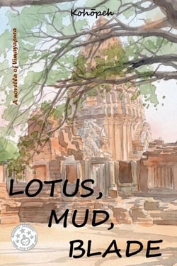 Lotus, Mud, Blade - Myths, Mischief &amp; Mayhem, #1