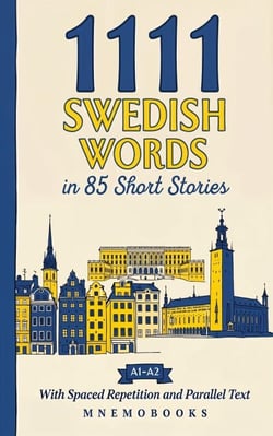 1111 Swedish Words in 85 Short Stories