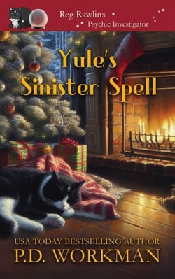 Yule's Sinister Spell - Reg Rawlins Psychic Investigator, #6