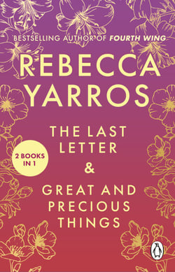 The Last Letter &amp; Great and Precious Things (2-in-1 collection) - two heartbreaking romances from the Sunday Times bestselling author
