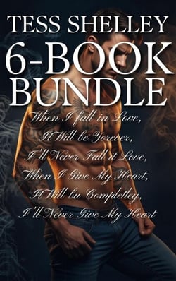 6-Book Bundle: When I fall in Love, It Will be Forever,  I'll Never Fall In Love. When I Give My Heart, It Will be Completely,  I'll Never Give My Heart - Good Girls/Bad Boys