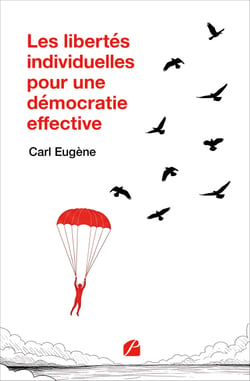 Les libertés individuelles pour une démocratie effective