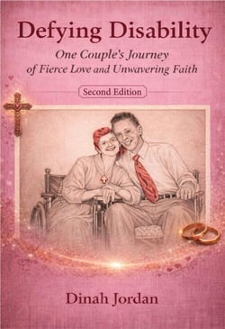 Defying Disability: One Couple's Journey of Fierce Love and Unwavering Faith