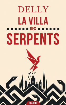 La Villa des Serpents - Roman d’Amour : Une intrigue captivante entre secrets de famille et sombres passions