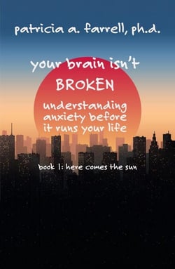 Your Brain Isn't Broken - Here Comes the Sun, #1
