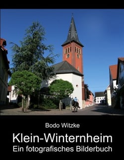 Klein-Winternheim - Ein fotografisches Bilderbuch