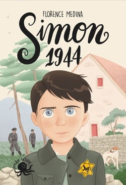 Simon, 1944  � Dès 8 ans � Roman lecture seconde guerre mondiale résistance amitié