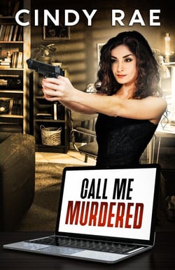 Call Me Murdered - Sondra Dillinger Chronicles, #1