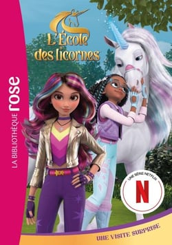 L'école des Licornes (La série TV), Tome 13 - Une visite surprise
