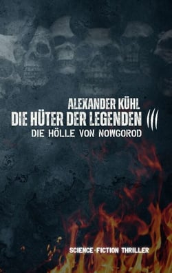 Hüter der Legenden 3 - Die Hölle von Nowgorod