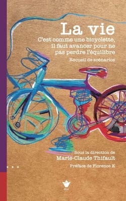 La vie - C’est comme une bicyclette, il faut avancer pour ne pas perdre l’équilibre