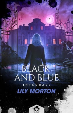 Black and Blue - L'Intégrale