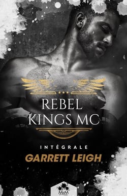 Rebel Kings MC - L'Intégrale