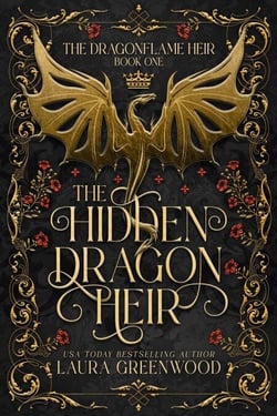 The Hidden Dragon Heir - The Dragonflame Heir, #1