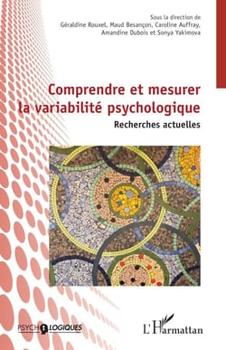 Comprendre et mesurer la variabilité psychologique - Recherches actuelles