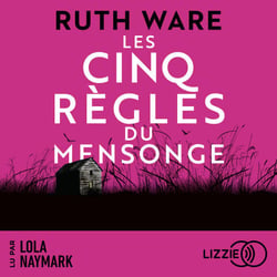 Les cinq règles du mensonge
