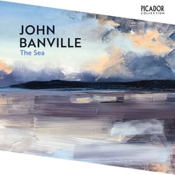 The Sea - winner of the Booker Prize, a haunting literary novel of childhood and seaside secrets