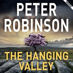 The Hanging Valley - Book 4 in the number one bestselling Inspector Banks series