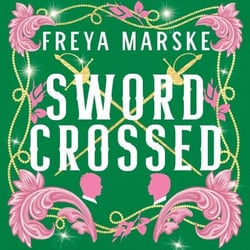Swordcrossed - Dazzling queer fantasy with a steamy rivals-to-lovers romance