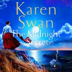 The Midnight Secret - The Sunday Times Bestseller, Secrets Are Revealed in the Epic, Romantic Conclusion to the Wild Isle Series . . .