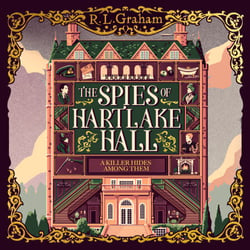 The Spies of Hartlake Hall - Cluedo meets Agatha Christie in this Immersive WW1 Espionage Thriller