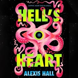 Hell's Heart - Moby Dick in space - a queer, speculative reimagining of Melville's classic adventure.
