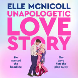 Unapologetic Love Story - Book Lovers meets Gossip Girl in this dazzling rivals-to-lovers  romance