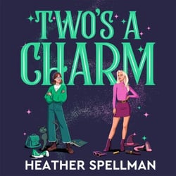 Two's A Charm - Wicked Meets Gilmore Girls In This Spellbinding Small-Town Cosy Fantasy