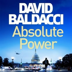 Absolute Power - The very first iconic thriller from the number one bestseller