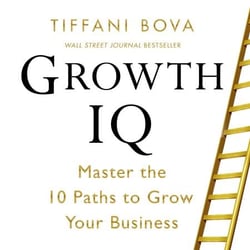 Growth IQ - Master the 10 Paths to Grow Your Business