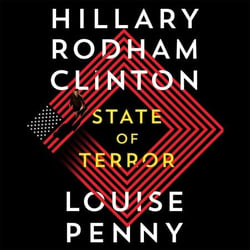 State of Terror - The Unputdownable Thriller Straight from the White House