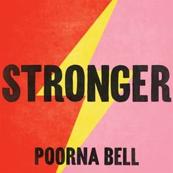 Stronger - Changing Everything I Knew About Women’s Strength