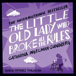 The Little Old Lady Who Broke All the Rules
