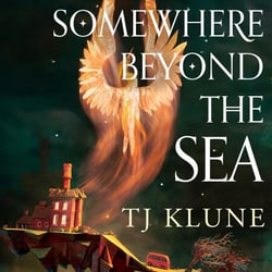 Somewhere Beyond the Sea - The No. 1 New York Times bestseller and heart-warming sequel to The House in the Cerulean Sea