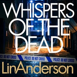Whispers of the Dead - The Thrilling Scottish Crime Novel That You Won't Be Able to Put Down