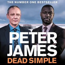 Dead Simple - Meet Roy Grace in This Pulse-Pounding Crime Thriller from the Multimillion-Copy Bestselling Author