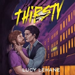 Thirsty - Sink your teeth into this spicy, enemies-to-lovers paranormal romcom