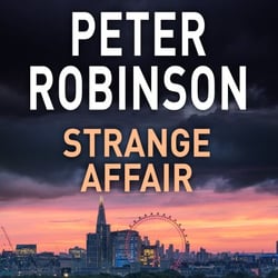 Strange Affair - A gripping instalment in the number one bestselling Inspector Alan Banks crime series