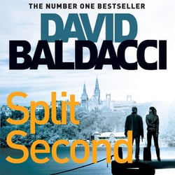 Split Second - The Electrifying First Thriller In The King And Maxwell Series From The International Number One Bestseller